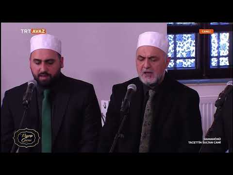 Ey Hüdâ'dan Lütf’û İhsân İsteyen (Rast) Reğâib Kandili Özel 🌙 Ankara Taceddîn Sultân Câmii 🕌 