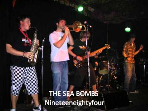 The Sea Bombs - Nineteeneightyfour