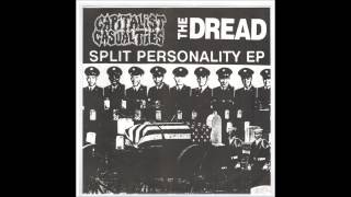 Capitalist Casualities - The Dread - Split 7"