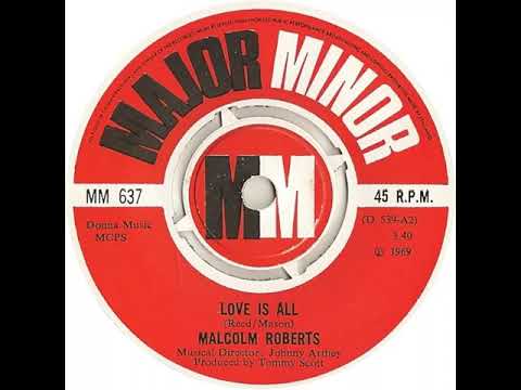 UK New Entry 1969 (222) Malcolm Roberts - Love Is All