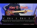 Break - Alex G l Guitar Tabs + Chords