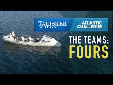 Talisker Whisky Atlantic Challenge 2015: THE TEAMS - Fours