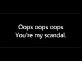 Scandal - Mr. X Lyrics 
