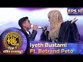PALING DITUNGGU Iyeth Bustami Ft Betrand Peto CINTA KITA Kontes KDI Eps 10 23 9