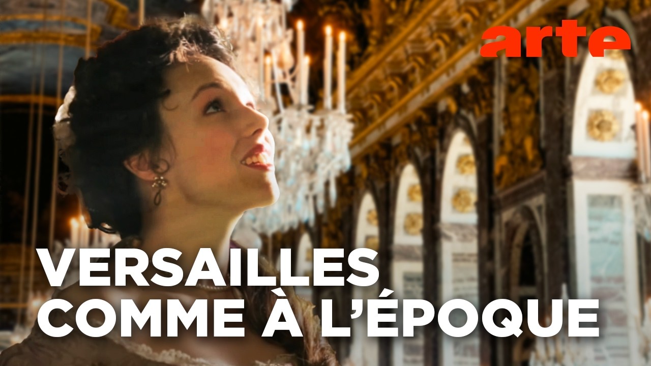 Versailles, le palais retrouvé du Roi-Soleil | Documentaire | ARTE