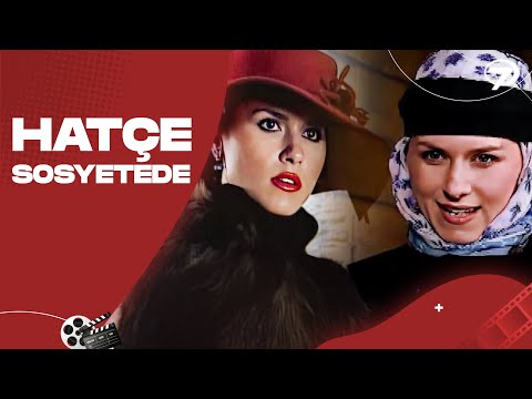 Hatçe Sosyetede - Kanal 7 TV Filmi