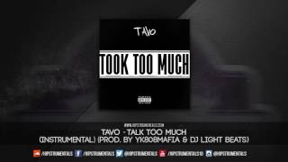 Tavo - Took Too Much [Instrumental] (Prod. By Yk808Mafia & DJ Light Beats)