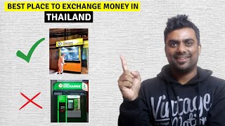 Best place to exchange money in Thailand || Where to exchange money in Thailand || Thai baht