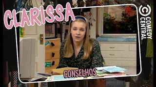 Conselhos | Clarissa Sabe Tudo