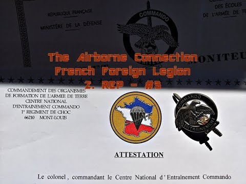 The Airborne Connection –French Foreign Legion – 2. REP - #5