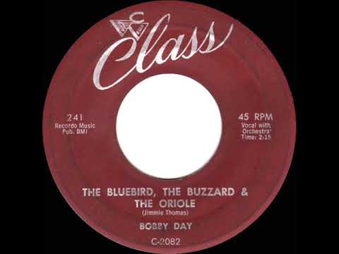 1959 Bobby Day - The Bluebird, The Buzzard & The Oriole