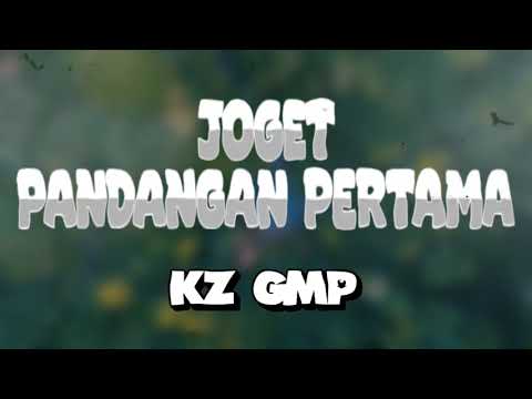 KZ -  JOGET - PANDANGAN PERTAMA REMIX