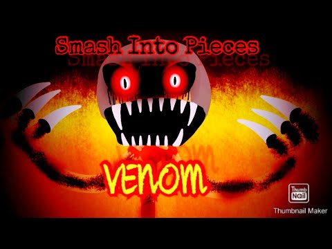 ROMAIN WORLD/ SMASH INTO PIECES - VENOM ( LITTLE IN :THE LOUD HOUSE - SONG ) ANIMATION