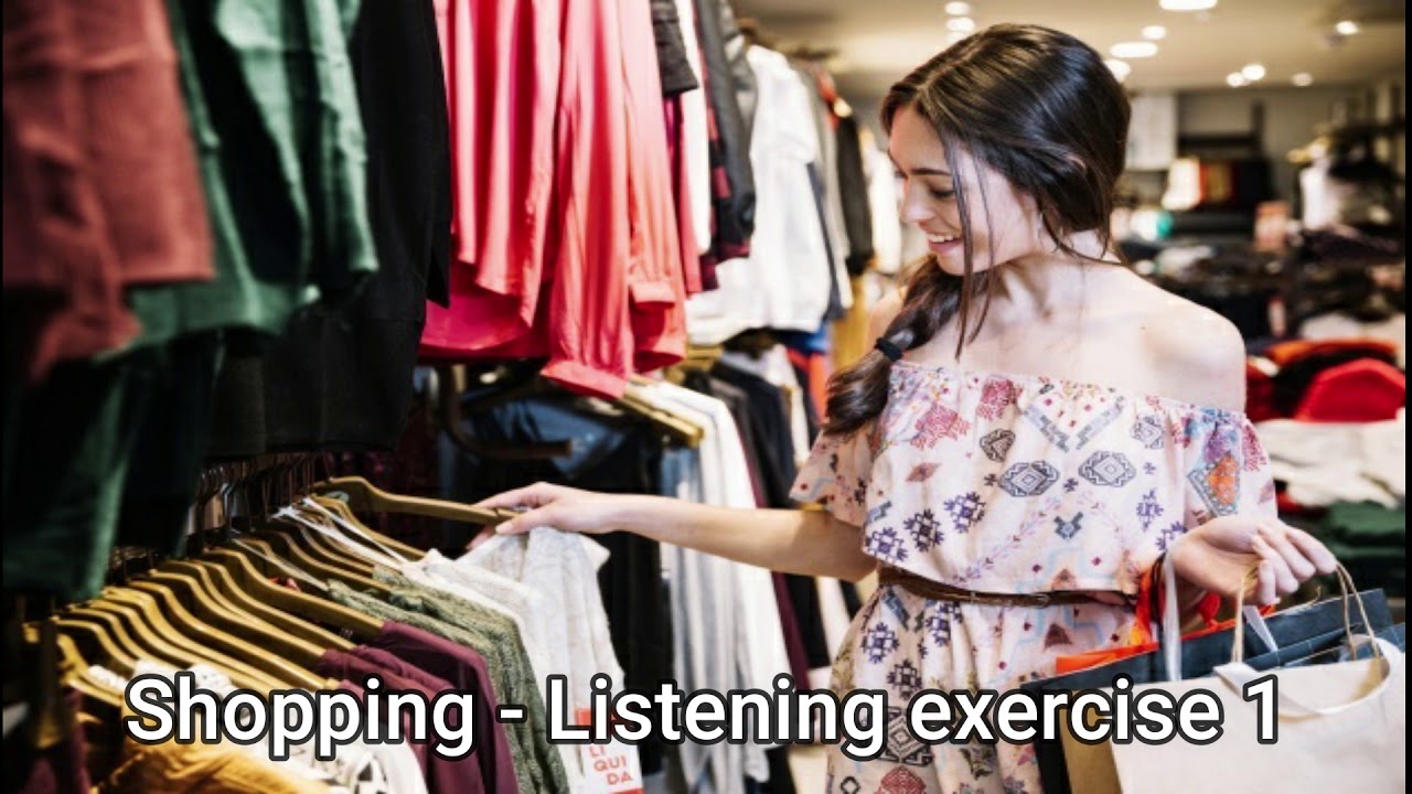 Shopping - Listening exercise 1
