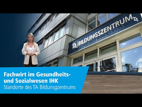 Fachwirt im Gesundheits- und Sozialwesen IHK – Standorte