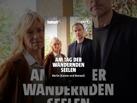 Tatort Berlin: Am Tag der wandernden Seelen