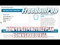 FreedomPop How To Get The Free Plan Downgrade Your Trial
