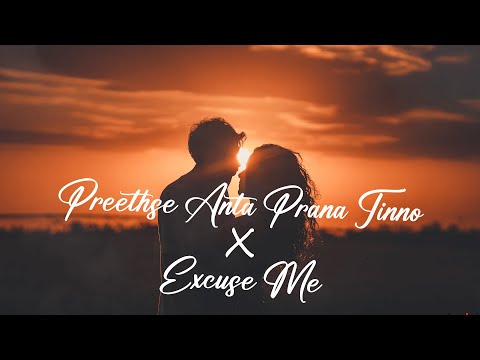 Preethse Anta Prana Tinno Lofi Version | Excuse Me| Lyrical | Kannada Reverb - Lofi Songs