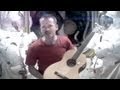 Astronaut sings David Bowie's "Space Oddity ...