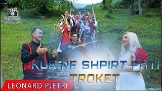 Leonard Pjetri & Selvete Bajrami - Kur Në Shpirt Fati Troket