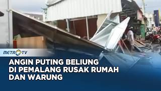 Download lagu Angin Puting Beliung Terjang Pemalang, 9 Warung dan Rumah Rusak Parah mp3