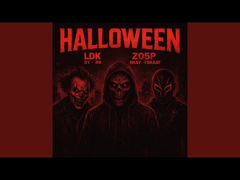 HALLOWEEN (feat. LDK, Z05P, D1, FDKAAY, DKAY & RB)