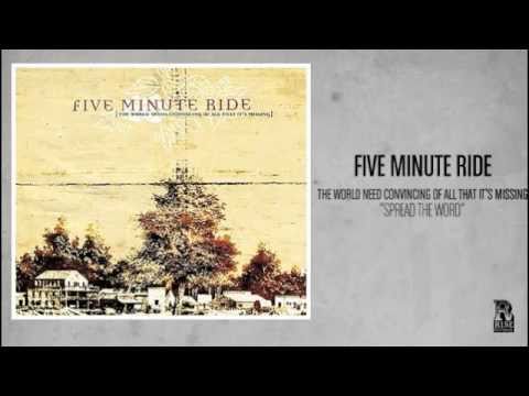 Five Minute Ride - Spread the Word