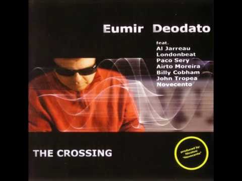 The Crossing -  Eumir Deodato   (2010)