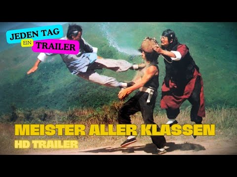 MEISTER ALLER KLASSEN - Trailer deutsch (Hong Kong 1980)