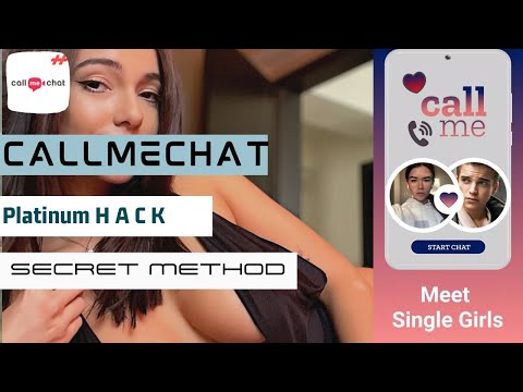 Callmechat Platinum Hack - How To Get Platinum On Callmechat Dating