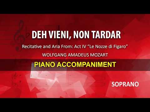 Deh vieni, non tardar / Mozart: Karaoke + Score guide / Soprano