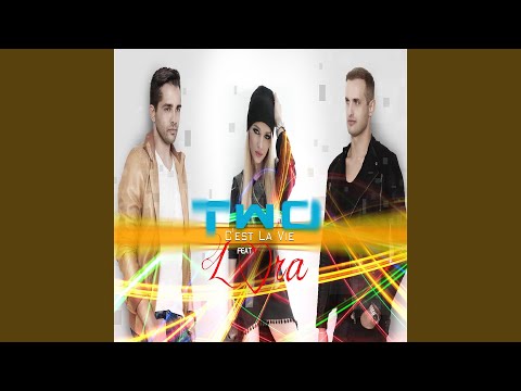 C 'est La Vie (feat. Lora)