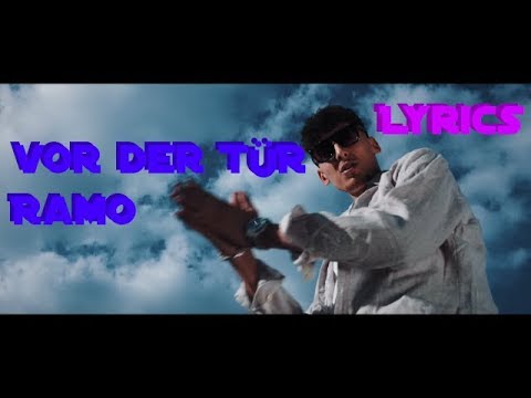 Lyrics zu "vor der Tür - Ramo"