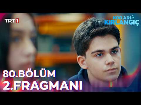 Kod Adı Kırlangıç 80. Bölüm 2. Fragmanı Yayınlandı