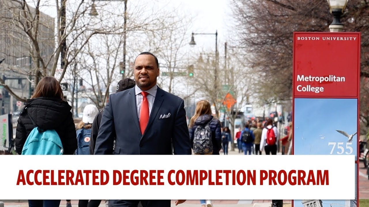 Accelerated Degree Completion Program ADCP at Boston University