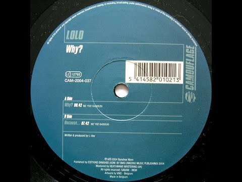 Lolo - Why (Original Mix) (2004)