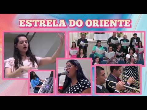 #Igreja #Apostólica - ESTRELA DO ORIENTE - (Coral)