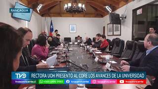 Rectora UOH presentó al CORE los avances que consolidan a la Universidad Estatal en 11 años de vida