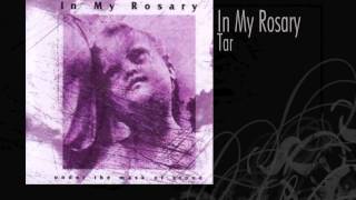 In My Rosary | Tar