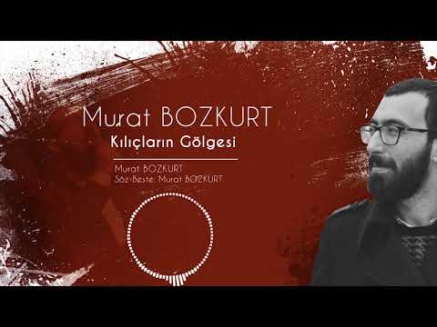 Kılıçların Gölgesi - Murat Bozkurt