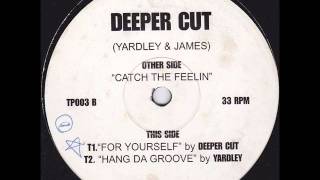 Yardley - Hang Da Groove