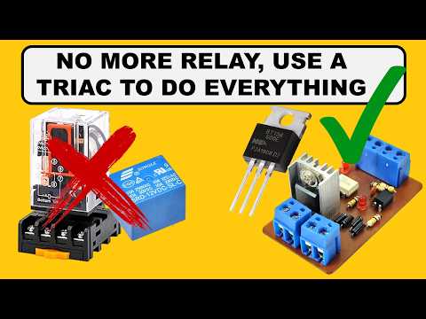 The TRIAC and Everything You Can Do with This Component.