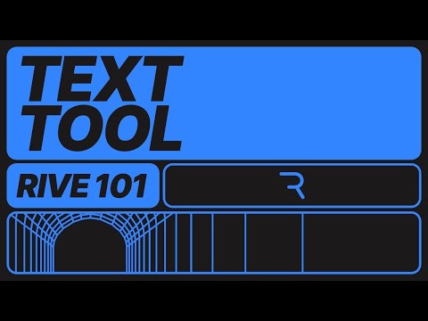 Rive 101 - Text Tool
