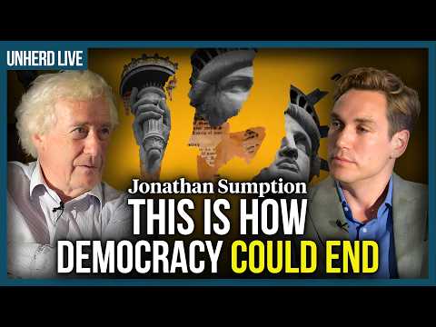 Jason Sumption Jonathan Sumption: This is how democracy could end | canisgallicus