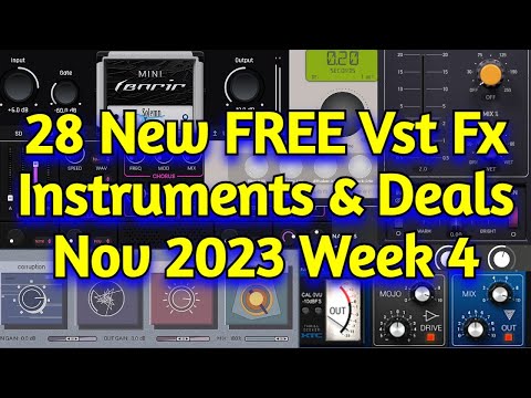 28 New FREE VST Plugins, Vst Instruments, Sample Packs & Black Friday Deals - NOVEMBER 2023 Week 4