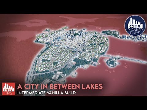 CITY TIPS: Giving Tips on How to Improve a City in between Seven Lakes