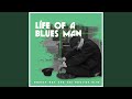 Life of a Bluesman