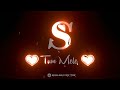 S Name Status S Love WhatsApp Status S Letter Love Status Sidhumoosewala D6n
