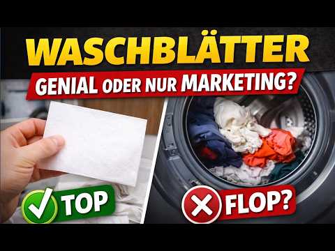 Waschblätter im Test: Lohnt sich das wirklich?