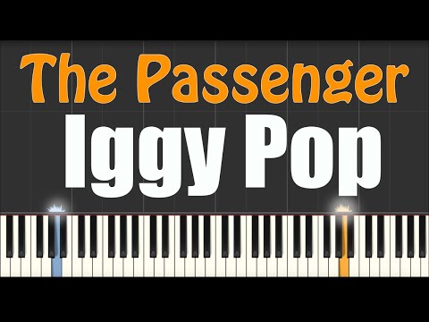 The Passenger - Iggy Pop - Piano Tutorial